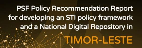 Towards an STI policy framework and a National Digital Repository in Timor-Leste