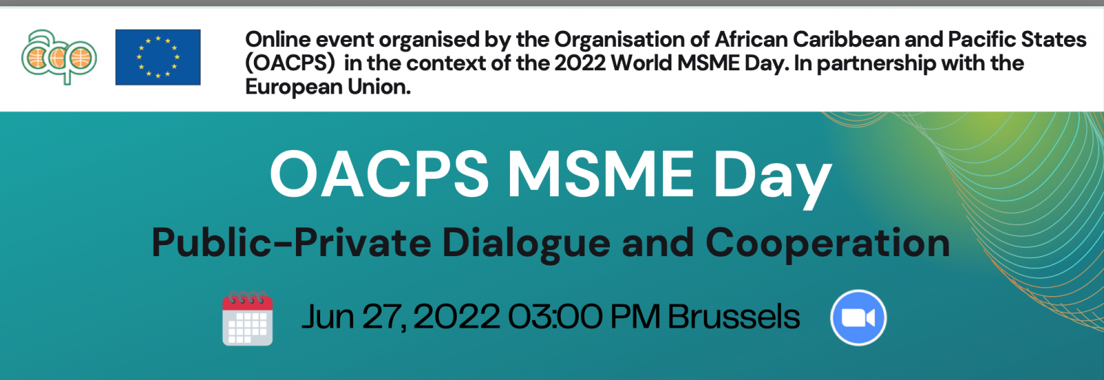 OACPS Celebrates MSME Day With Online Debate on Public-Private Dialogue and Cooperation